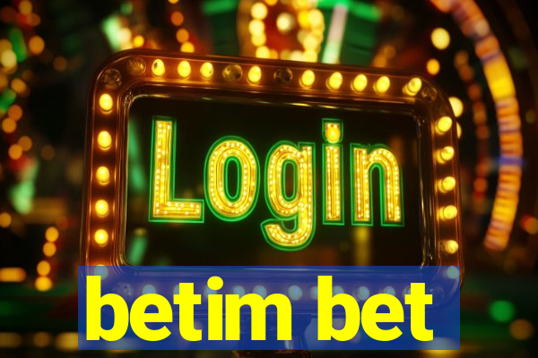 betim bet
